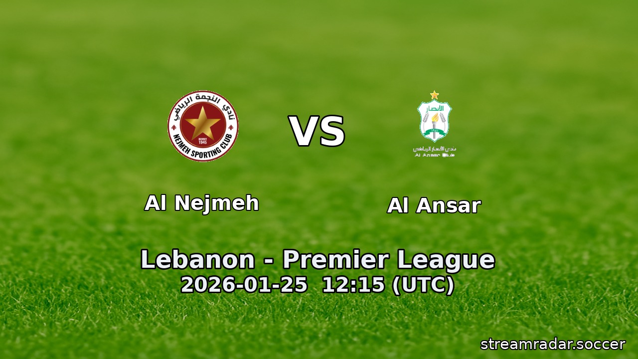 Al Nejmeh vs Al Ansar