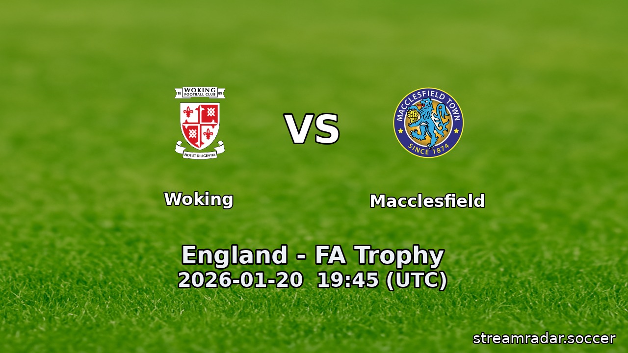Woking vs Macclesfield