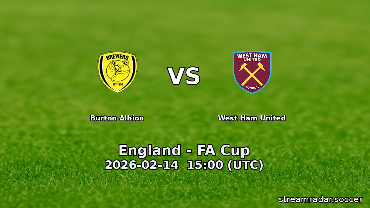 Burton Albion vs West Ham United