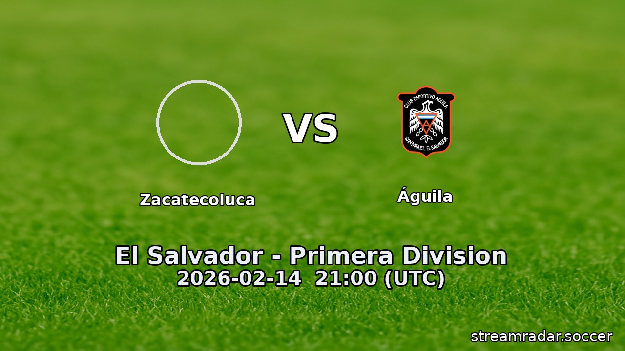 Zacatecoluca vs Águila