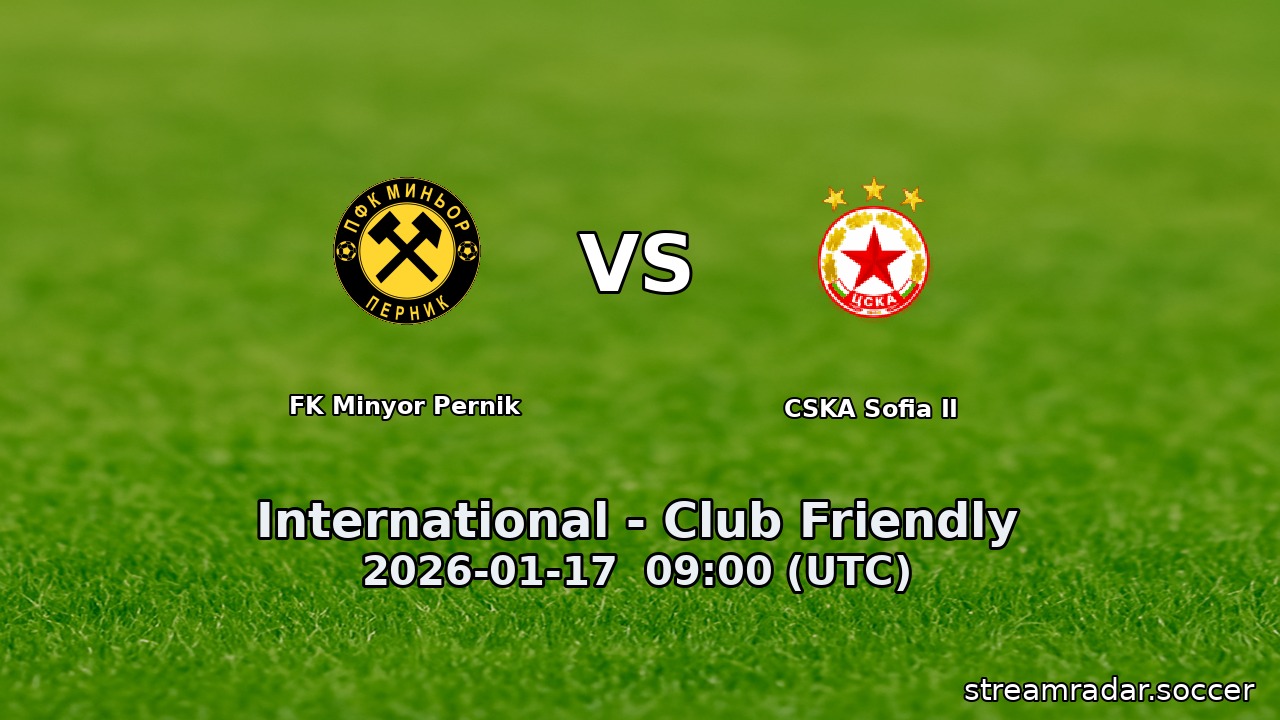 FK Minyor Pernik vs CSKA Sofia II