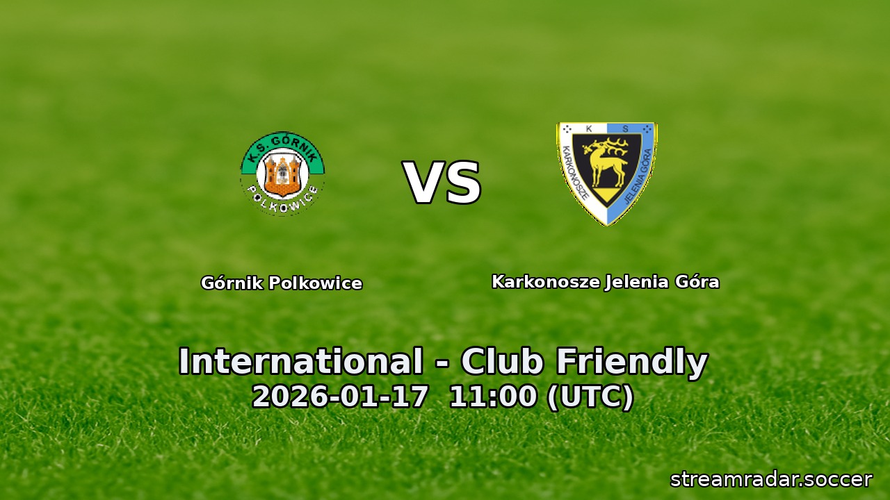 Górnik Polkowice vs Karkonosze Jelenia Góra