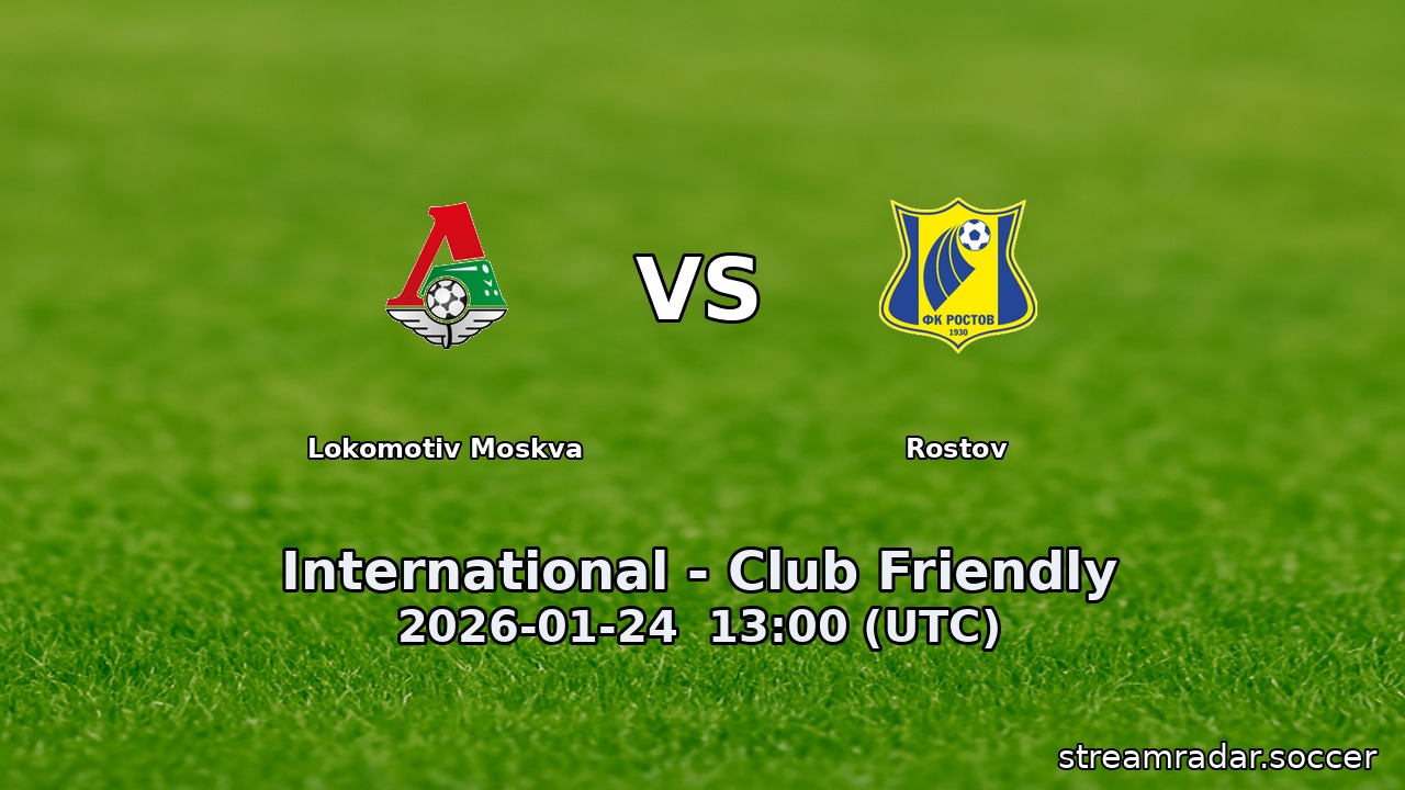 Rostov vs Lokomotiv Moskva
