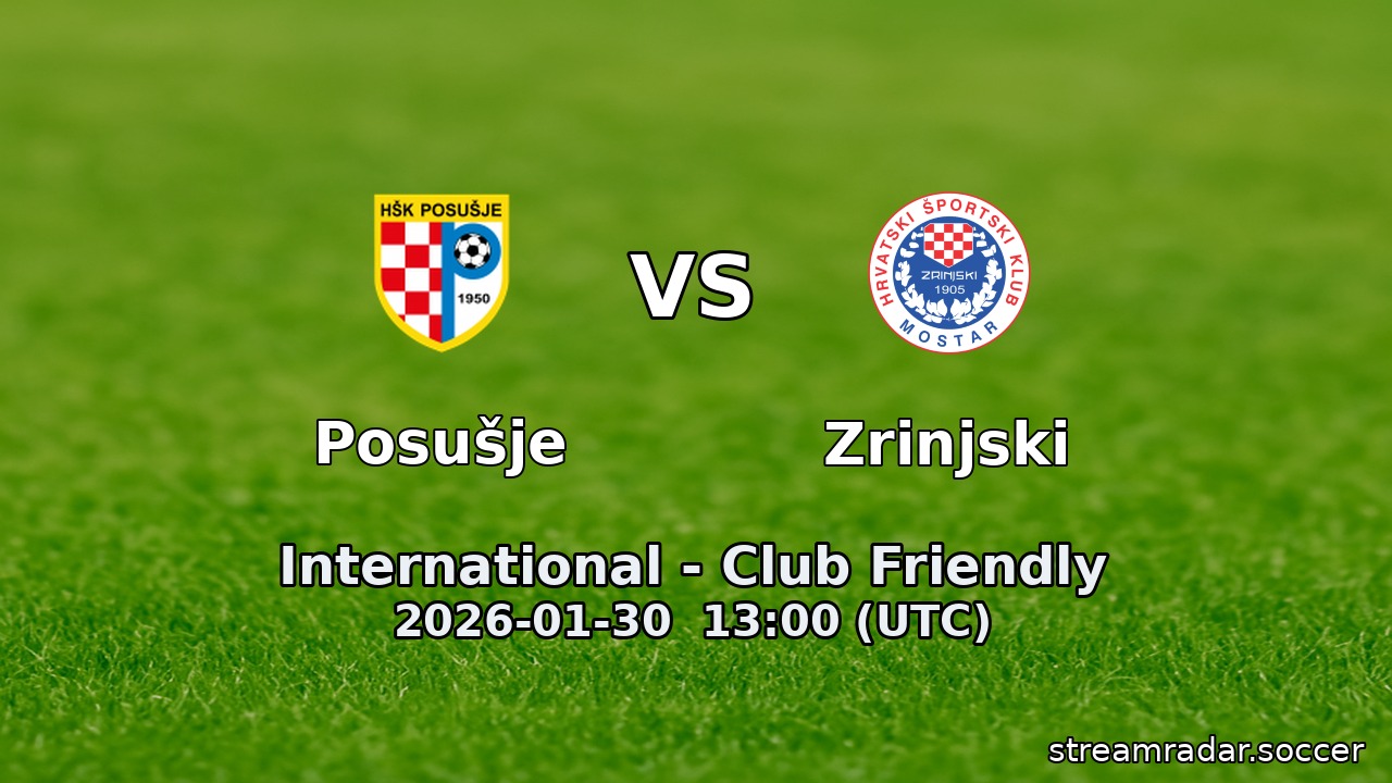 Posušje vs Zrinjski