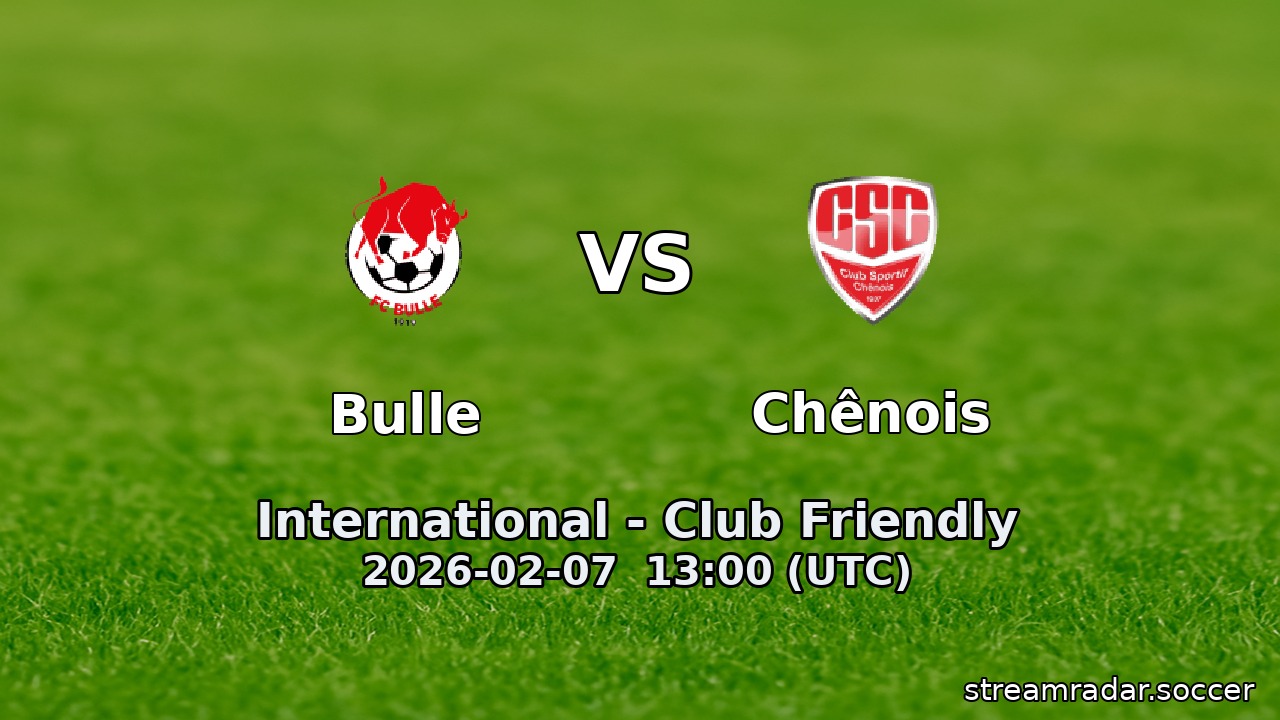 Bulle vs Chênois