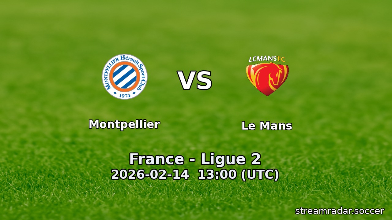 Montpellier vs Le Mans