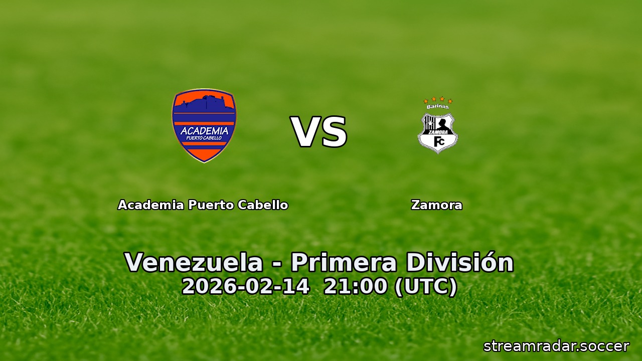 Academia Puerto Cabello vs Zamora