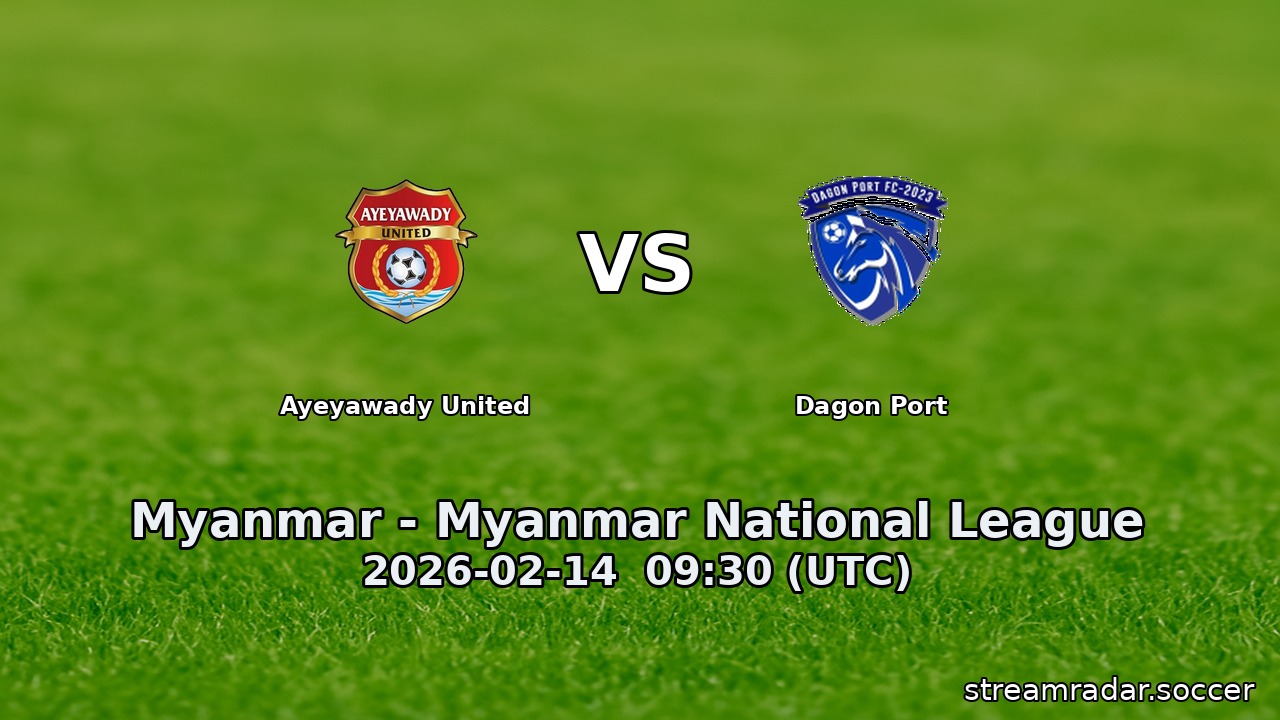 Ayeyawady United vs Dagon Port