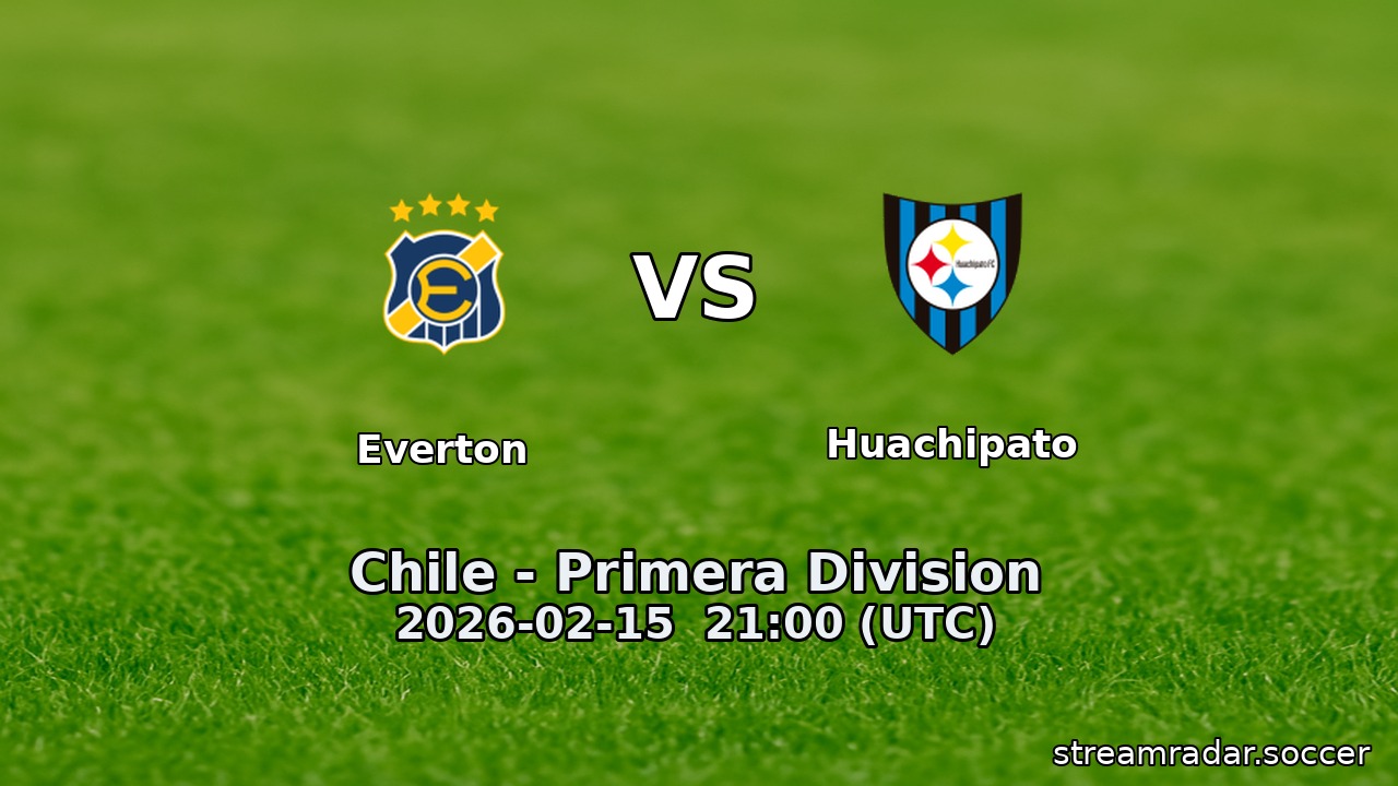 Everton vs Huachipato