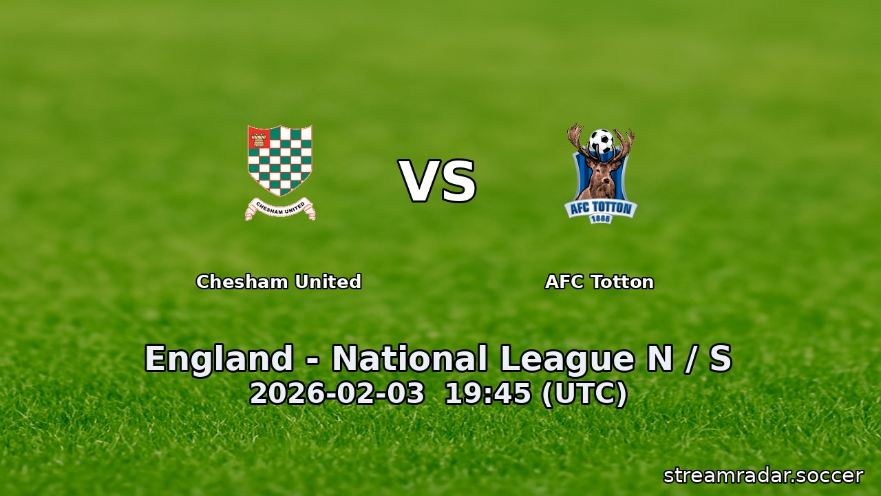 Chesham United vs AFC Totton