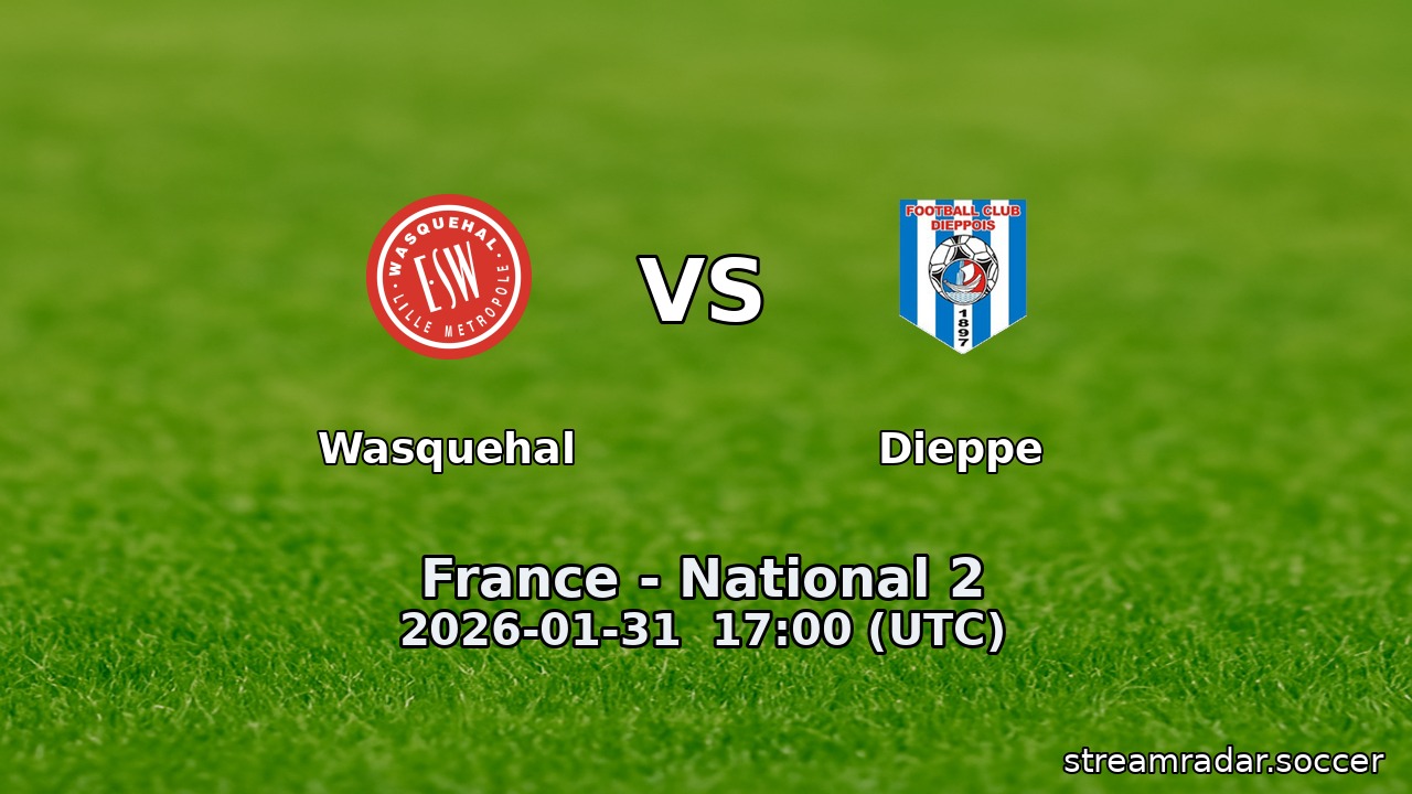 Wasquehal vs Dieppe