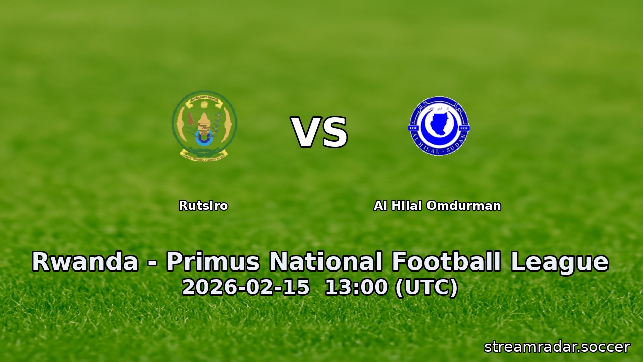 Rutsiro vs Al Hilal Omdurman