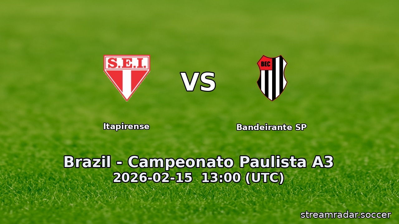 Itapirense vs Bandeirante SP