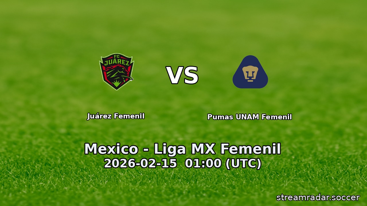 Juárez Femenil vs Pumas UNAM Femenil