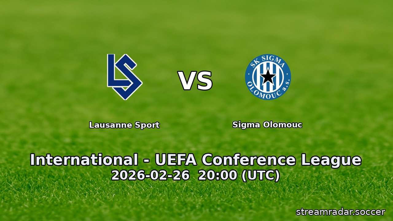 Lausanne Sport vs Sigma Olomouc