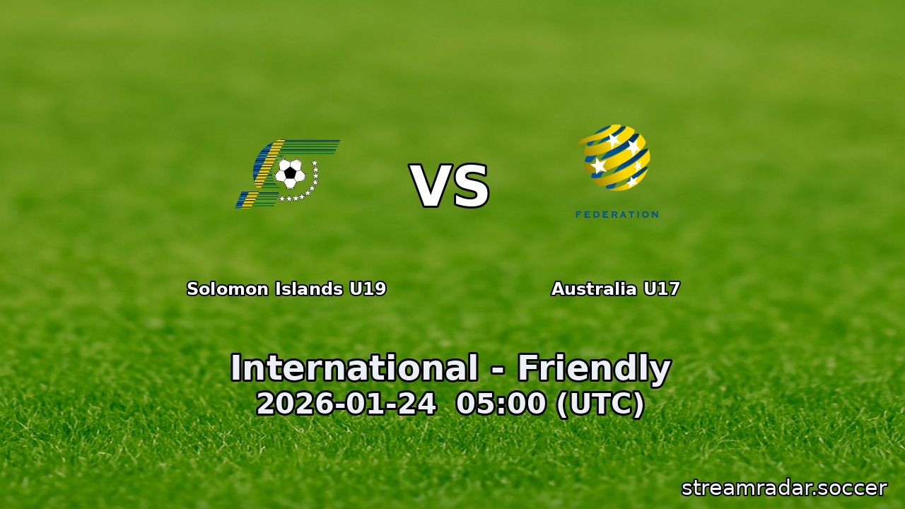 Solomon Islands U19 vs Australia U17