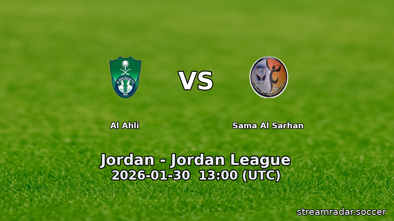 Al Ahli vs Sama Al Sarhan