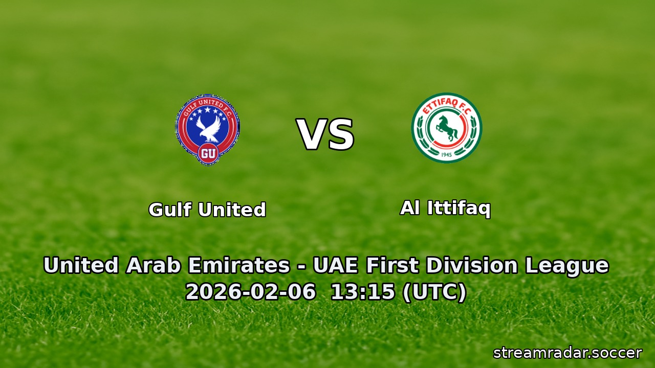 Gulf United vs Al Ittifaq