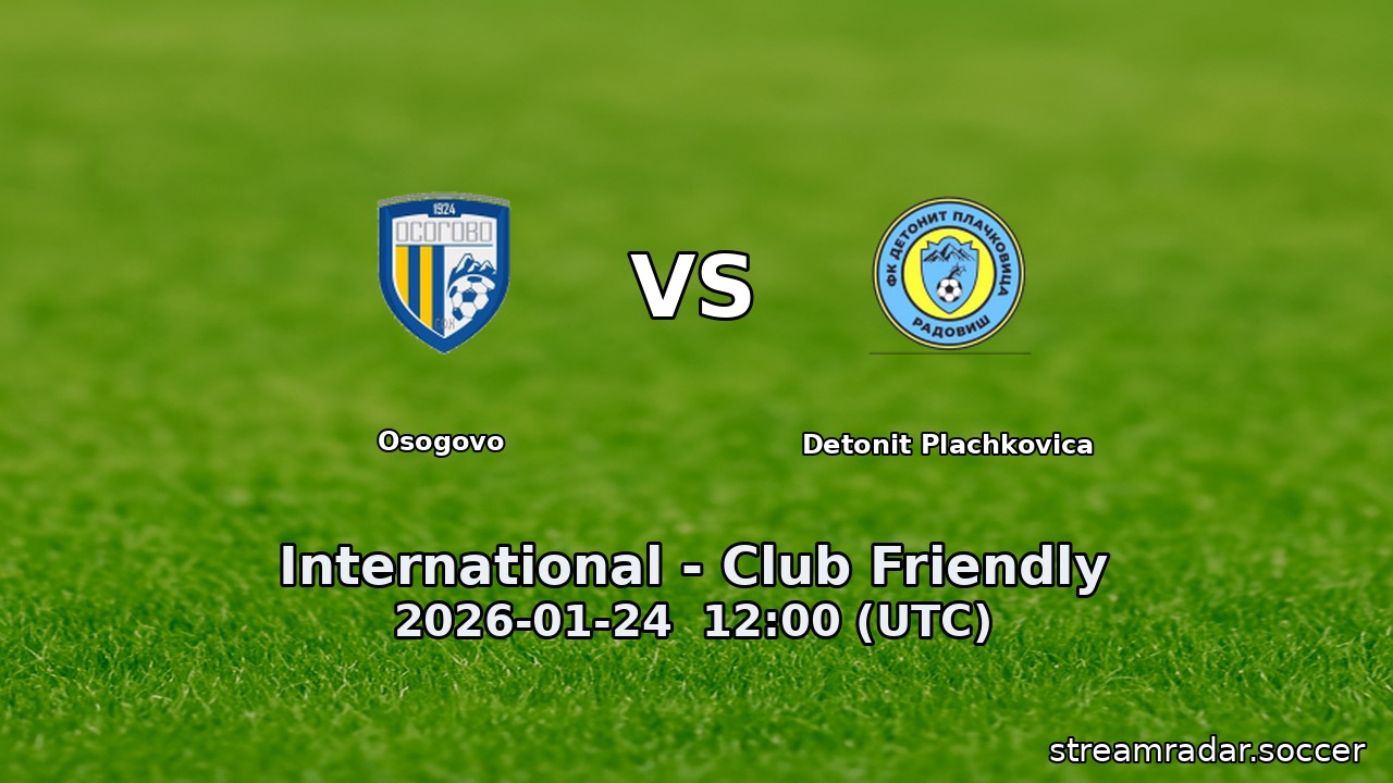 Osogovo vs Detonit Plachkovica