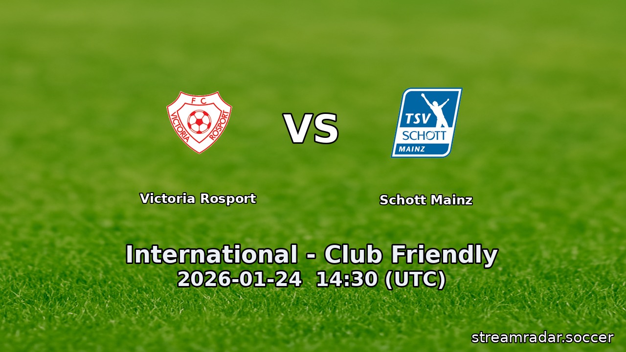 Victoria Rosport vs Schott Mainz
