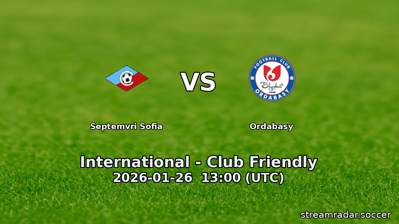 Septemvri Sofia vs Ordabasy