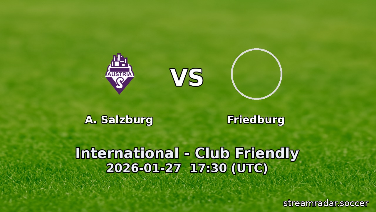 A. Salzburg vs Friedburg