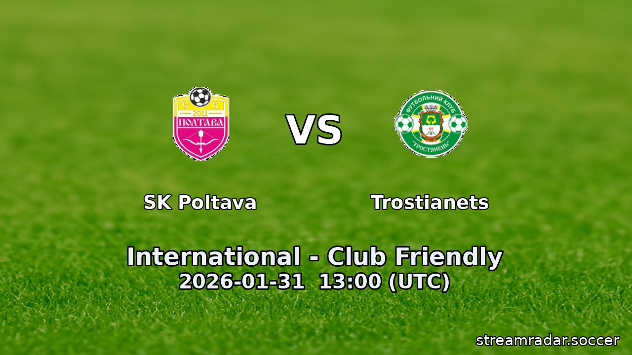 SK Poltava vs Trostianets