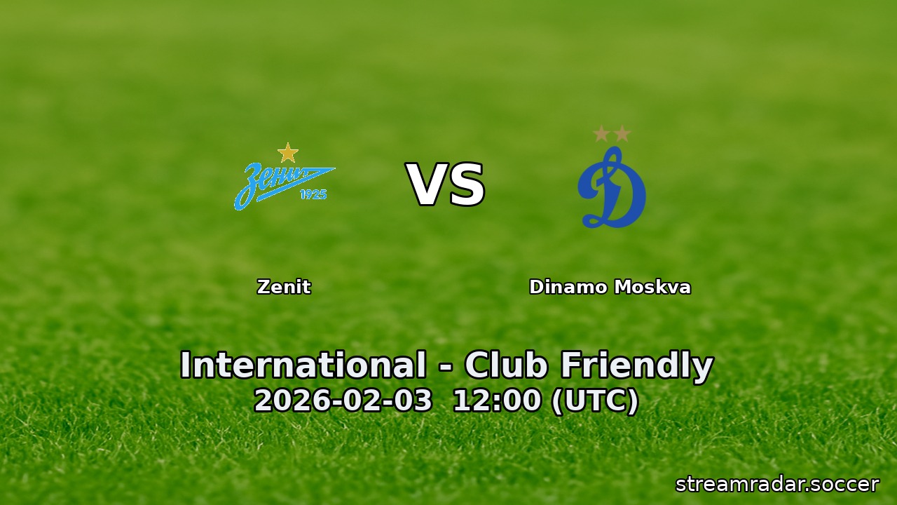 Zenit vs Dinamo Moskva