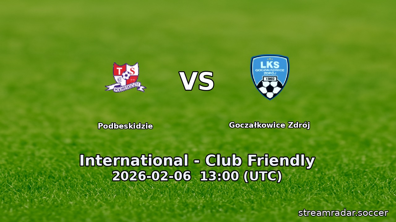 Podbeskidzie vs Goczałkowice Zdrój