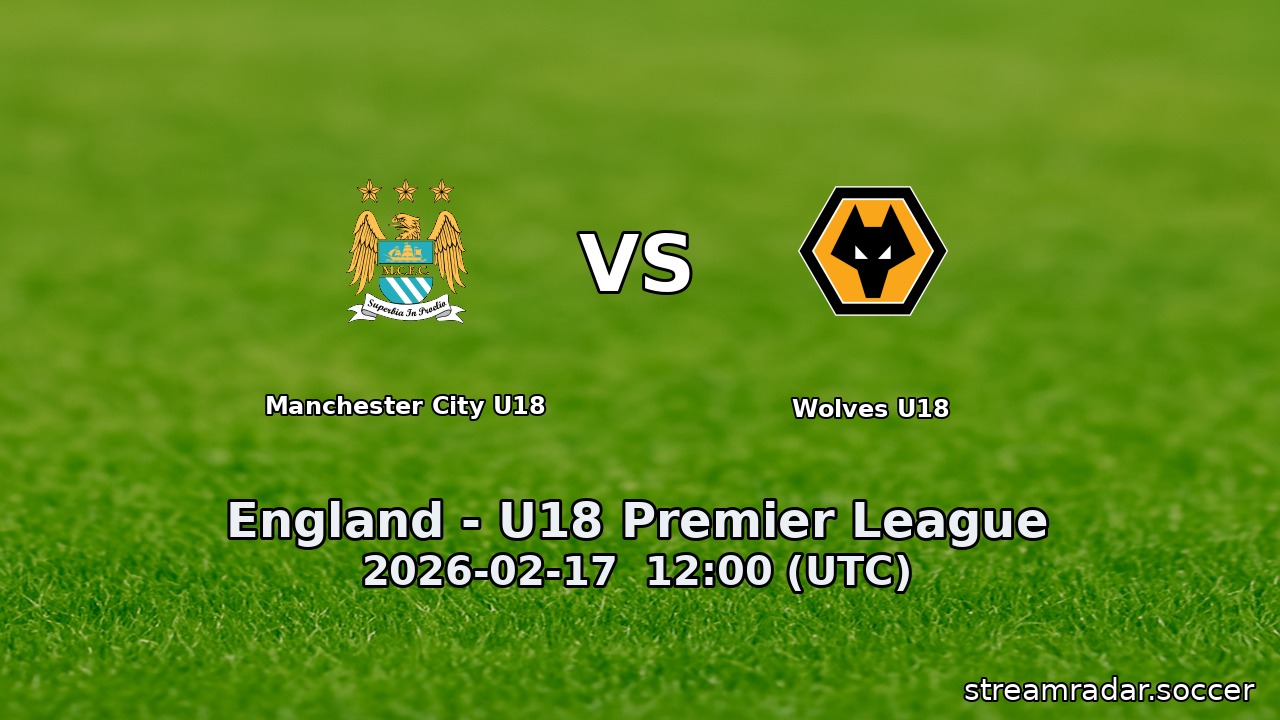 Manchester City U18 vs Wolves U18