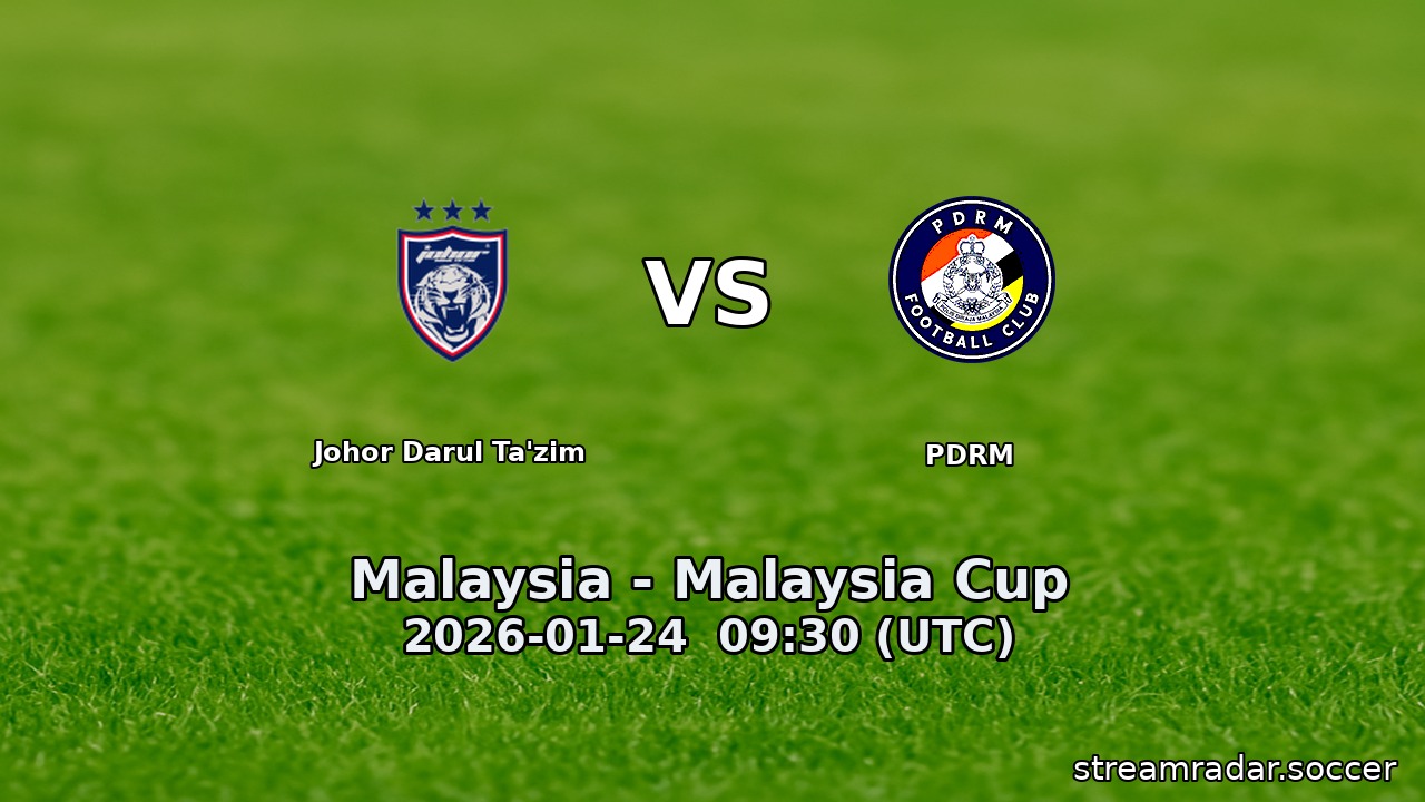 Johor Darul Ta'zim vs PDRM