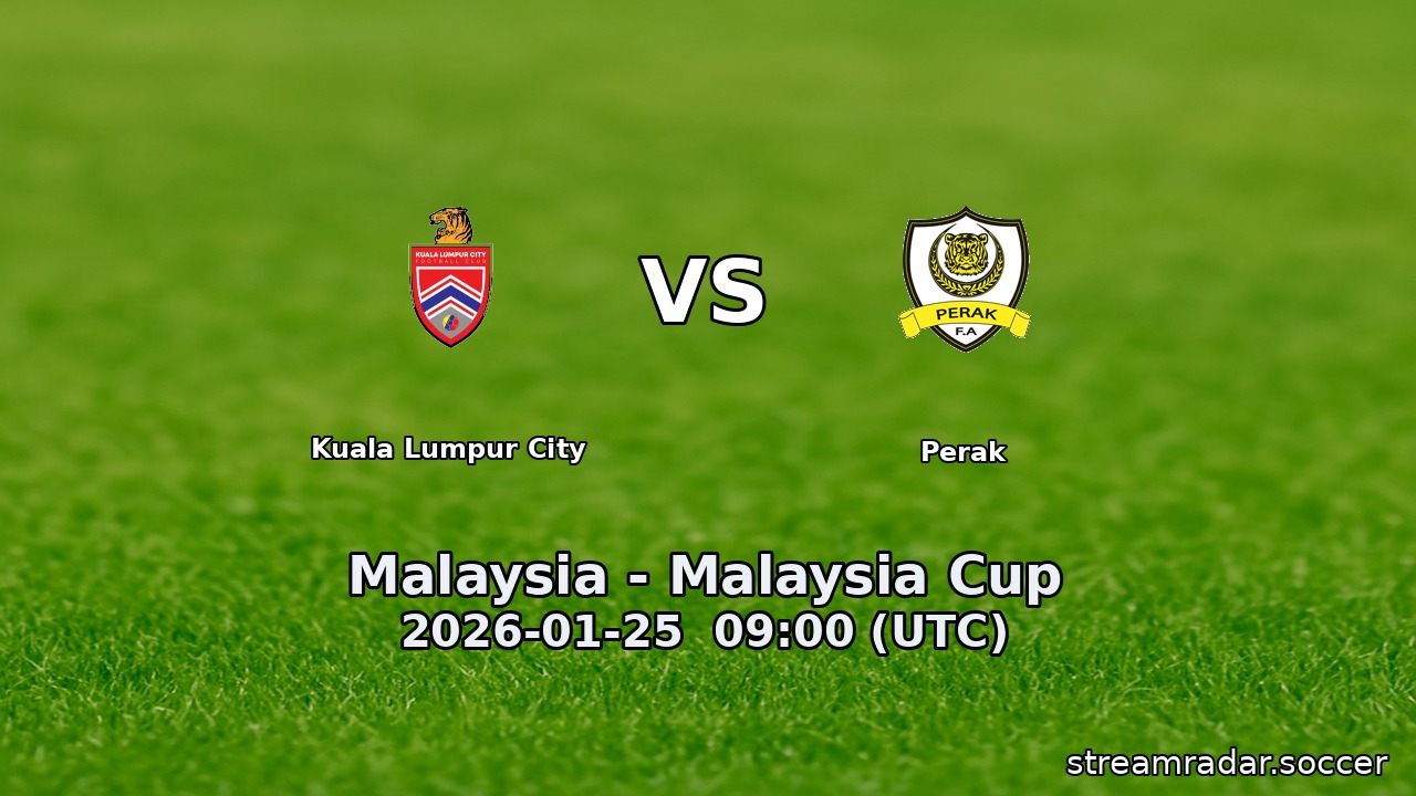 Kuala Lumpur City vs Perak