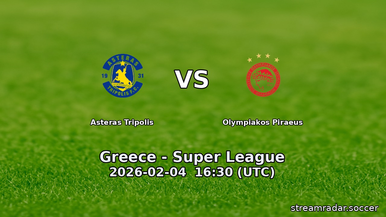 Asteras Tripolis vs Olympiakos Piraeus