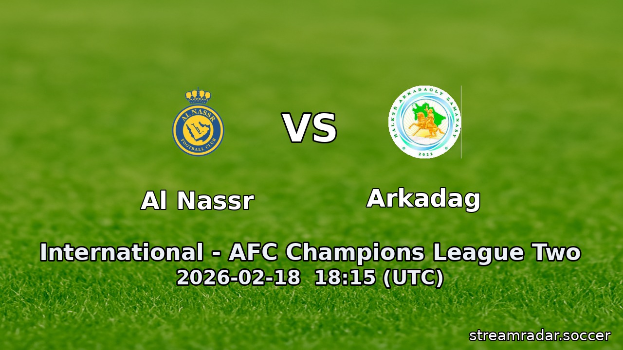 Al Nassr vs Arkadag