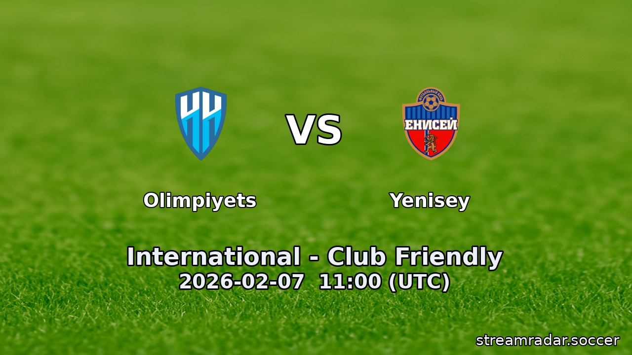 Olimpiyets vs Yenisey