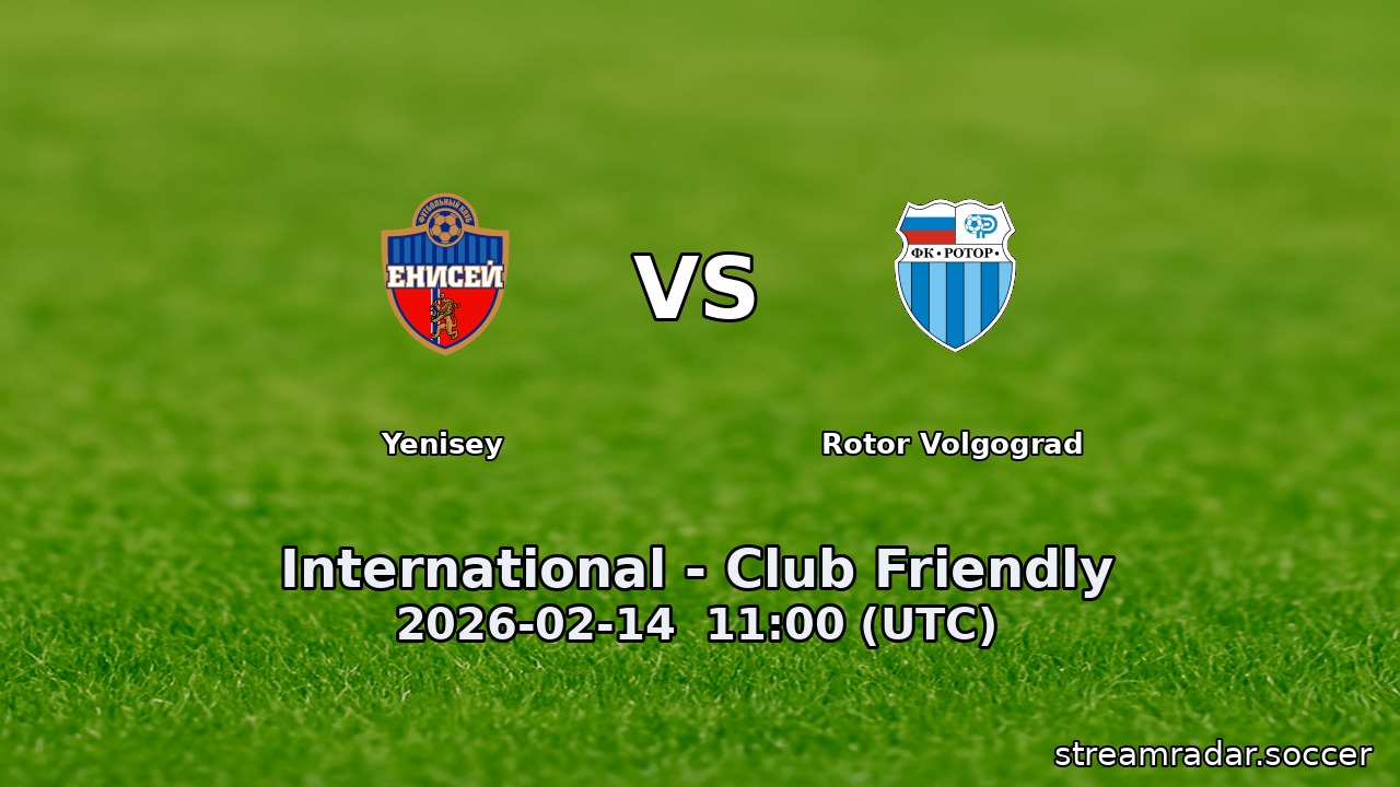 Yenisey vs Rotor Volgograd
