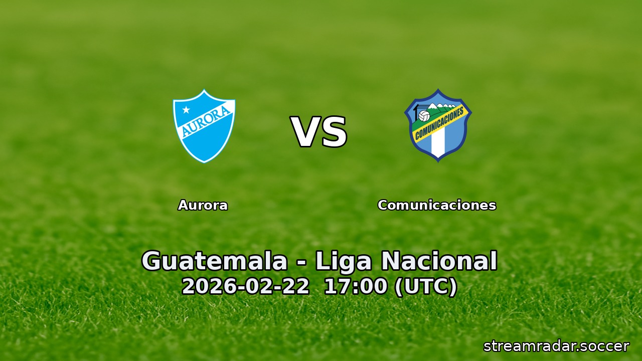 Aurora vs Comunicaciones