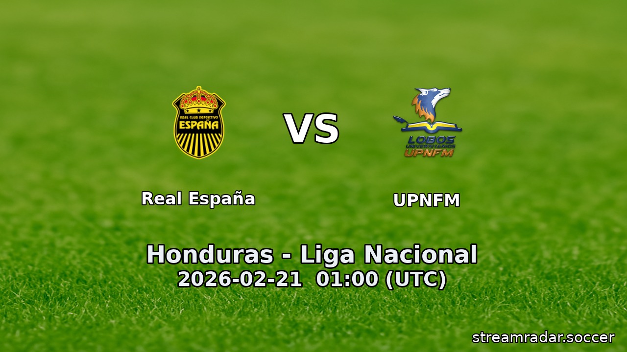 Real España vs UPNFM