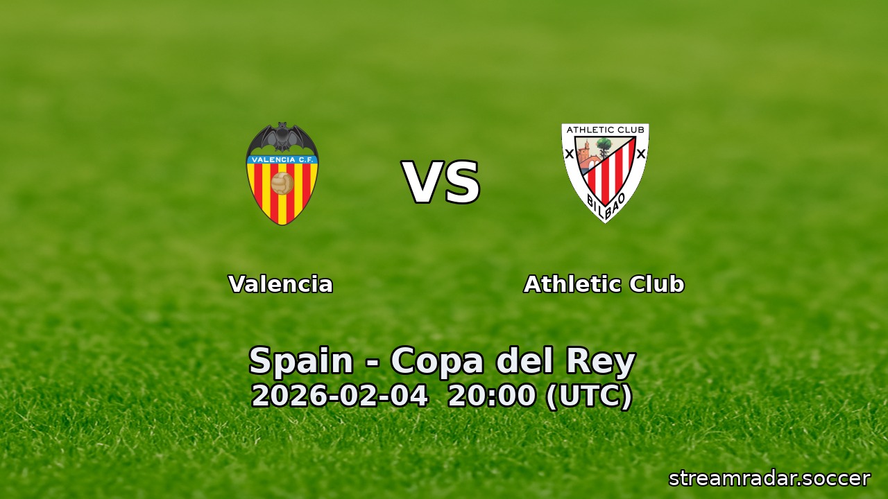 Valencia vs Athletic Club