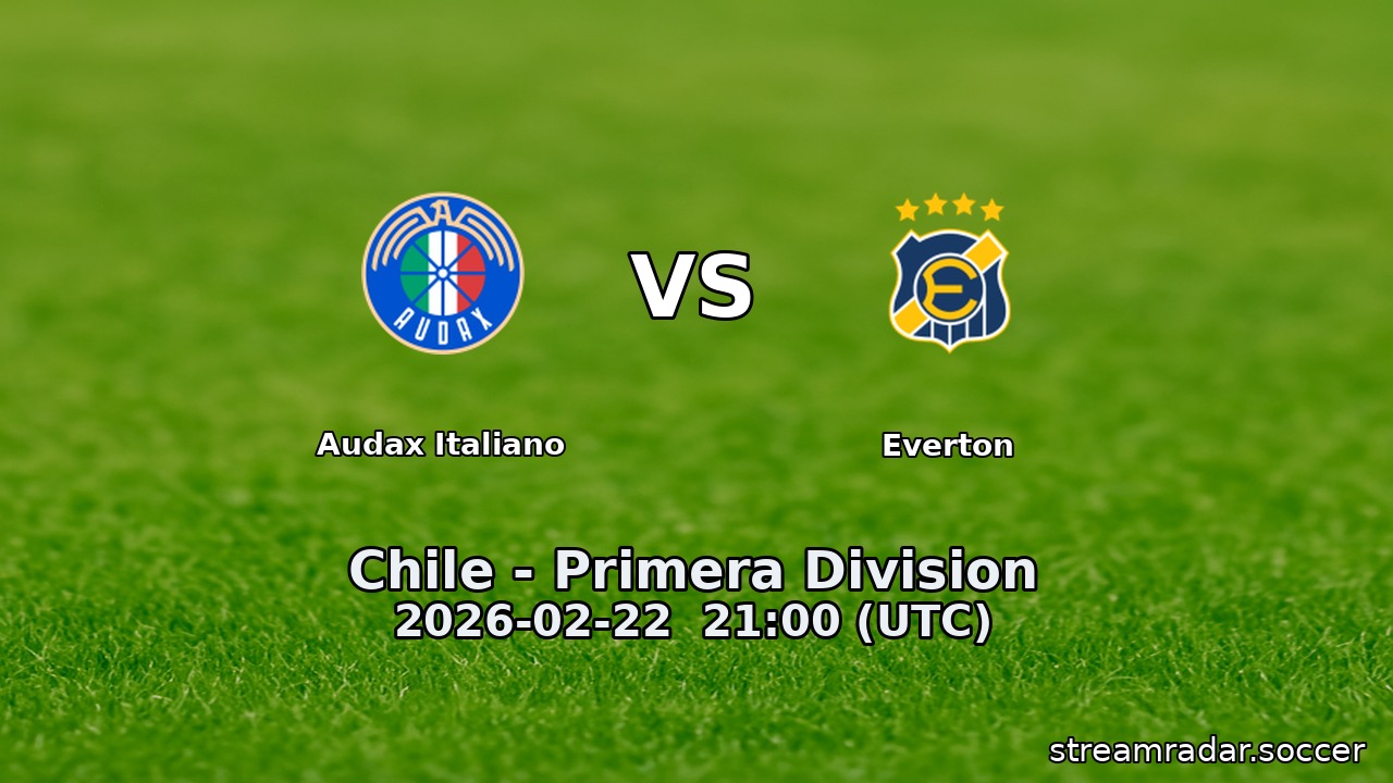 Audax Italiano vs Everton