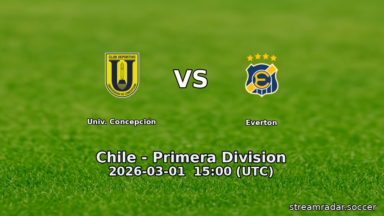 Univ. Concepción vs Everton
