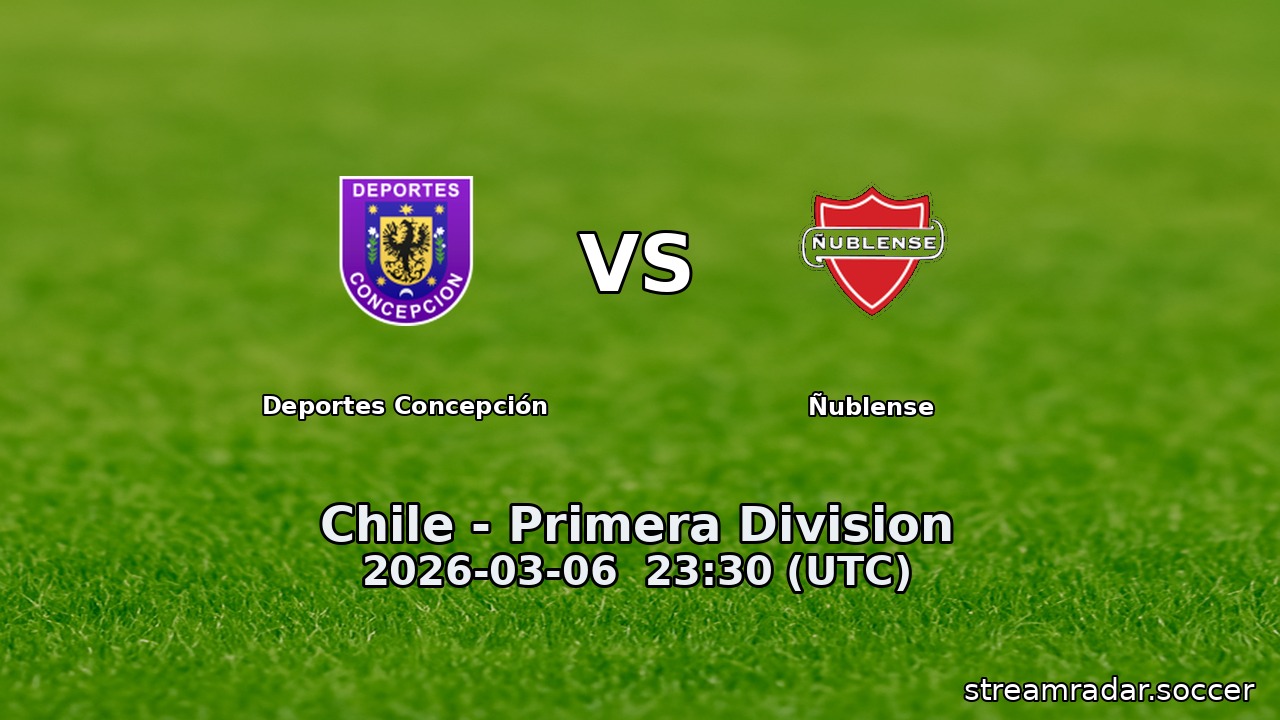 Deportes Concepción vs Ñublense