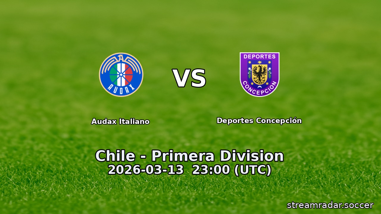 Audax Italiano vs Deportes Concepción