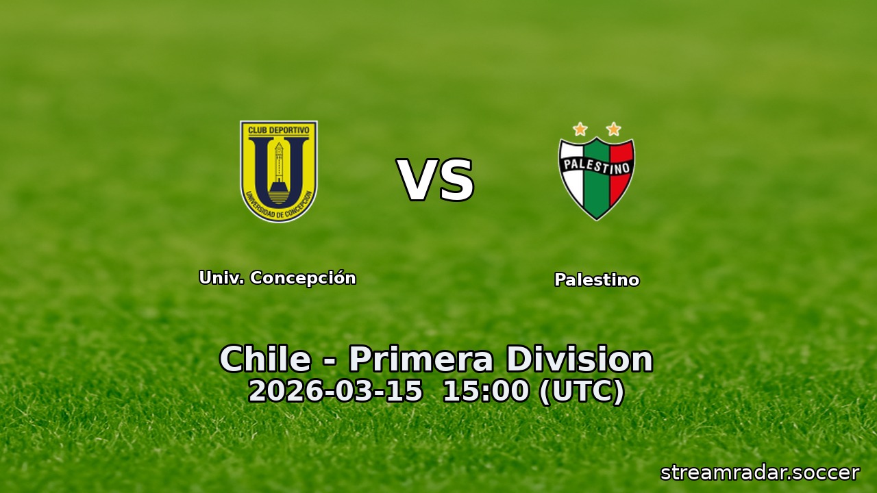 Univ. Concepción vs Palestino