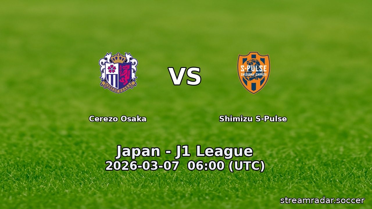 Cerezo Osaka vs Shimizu S-Pulse