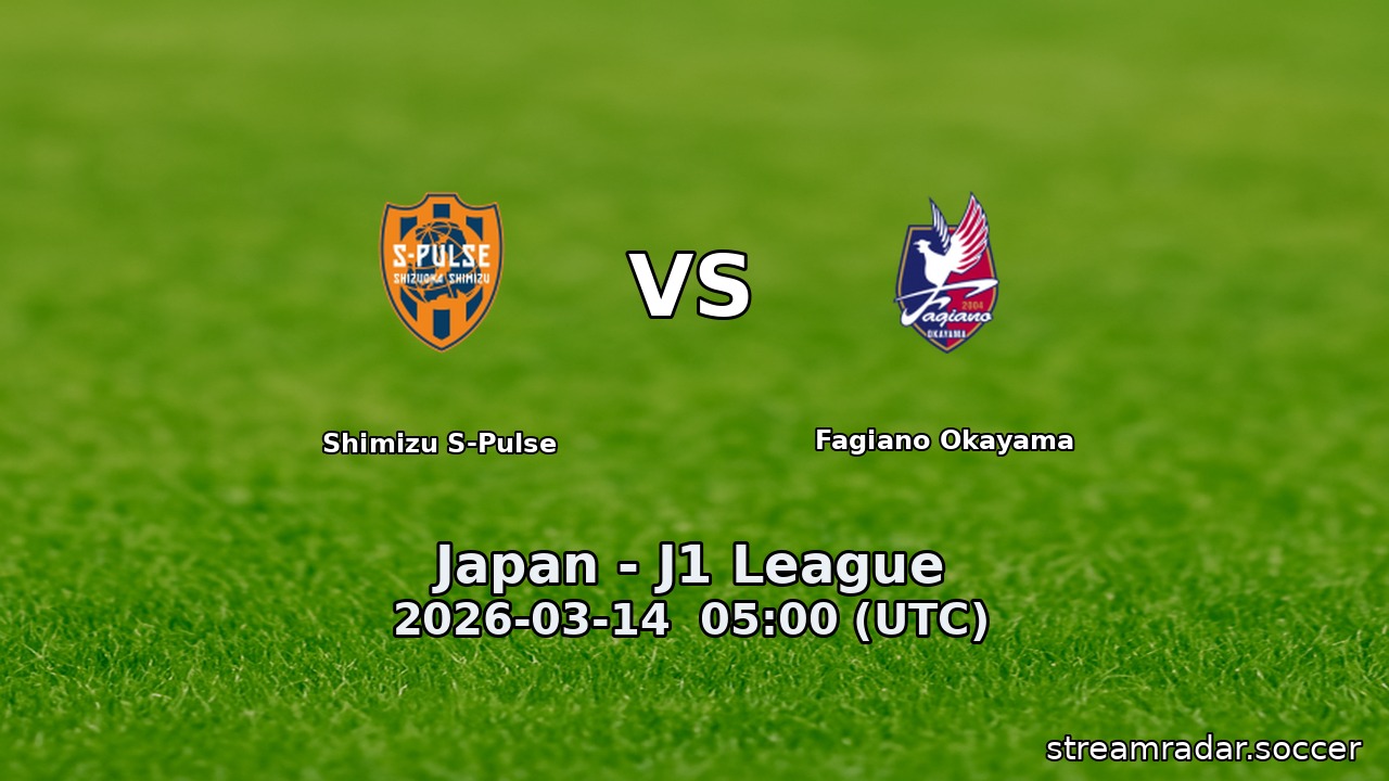 Shimizu S-Pulse vs Fagiano Okayama