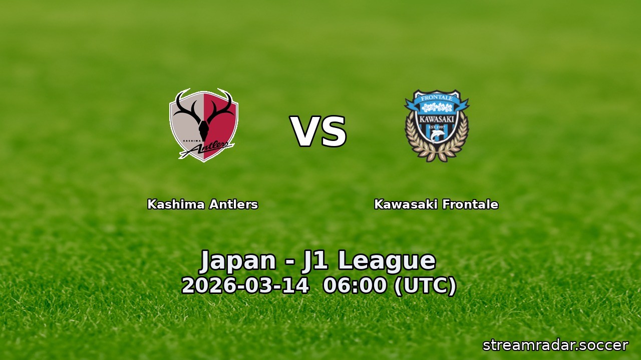 Kashima Antlers vs Kawasaki Frontale