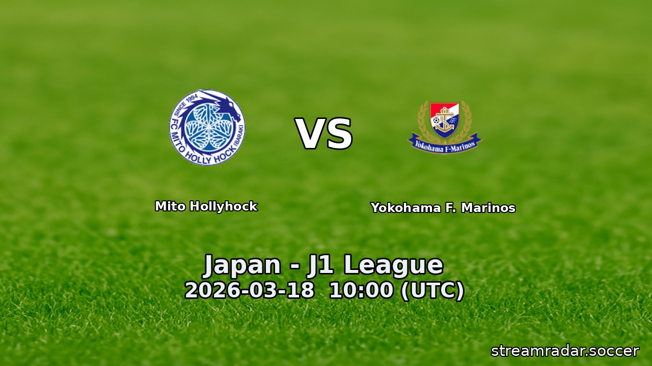 Mito Hollyhock vs Yokohama F. Marinos