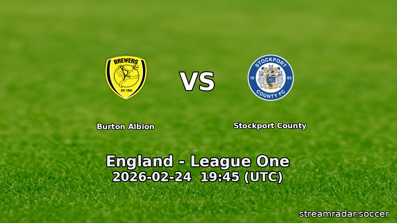 Burton Albion vs Stockport County