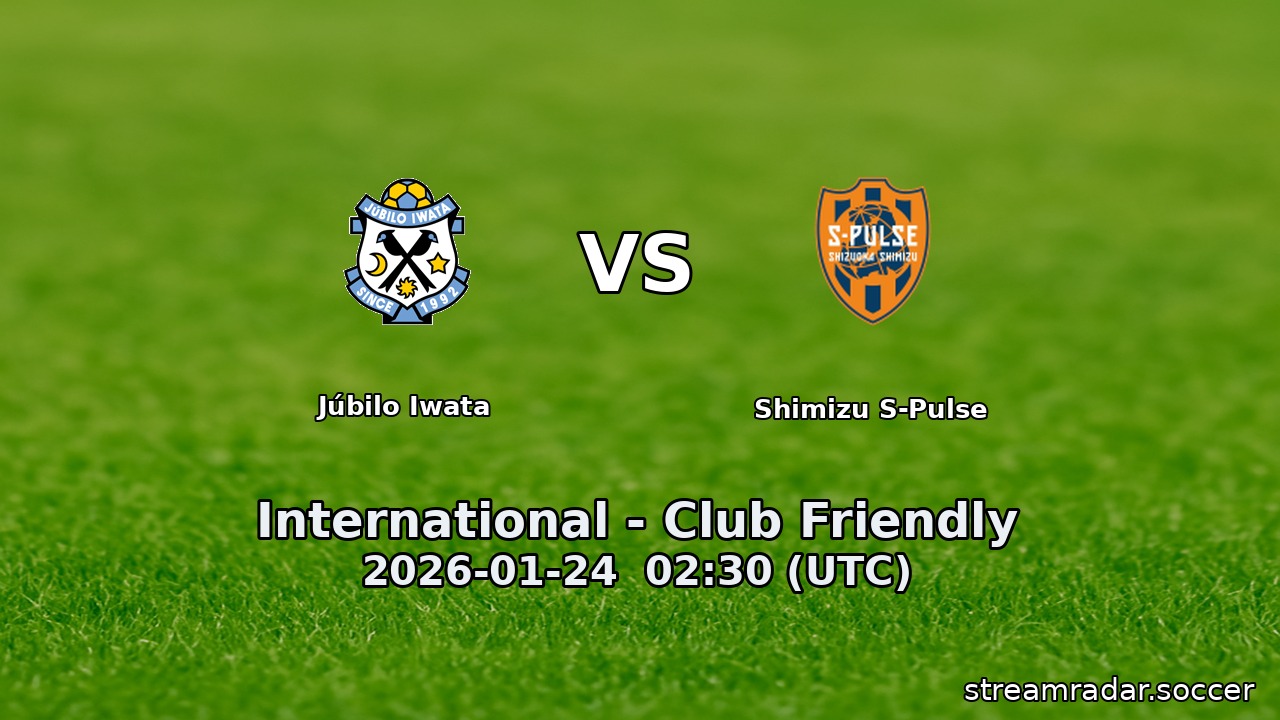 Júbilo Iwata vs Shimizu S-Pulse